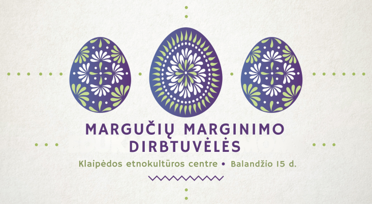 MARGUČIŲ MARGINIMO DIRBTUVĖLĖS
