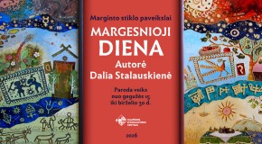 Marginto stiklo paveikslai MARGESNIOJI DIENA