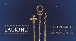 LAUKSNŲ kino vakaras