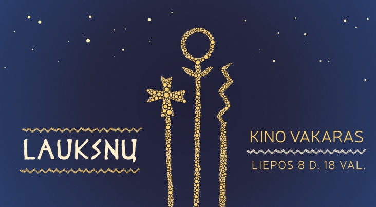 LAUKSNŲ kino vakaras