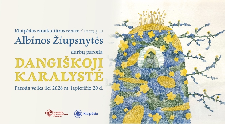Albinos Žiupsnytės darbų paroda „Dangiškoji karalystė“