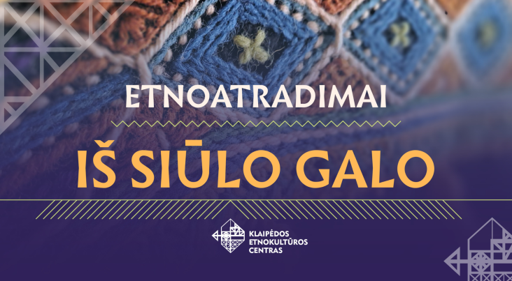 ETNOATRADIMAI. IŠ SIŪLO GALO 