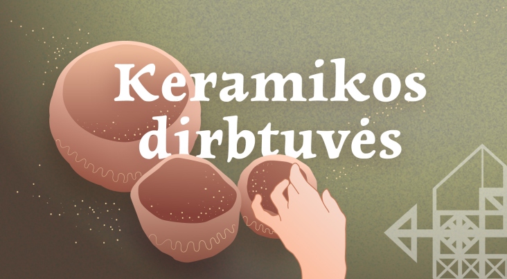 Keramikos dirbtuvės