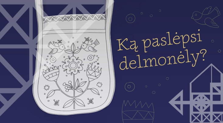 Ką paslėpsi delmonėly? | Jūsų mokymosi erdvėje