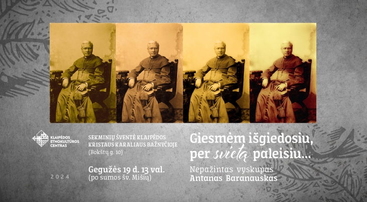 Sekminės Klaipėdoje „Giesmėm išgiedosiu, per svietą paleisiu...“