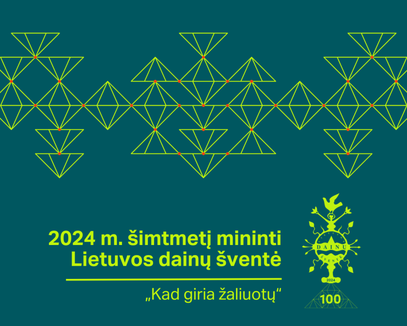  2024 m. šimtmetį mininti Lietuvos dainų šventė 