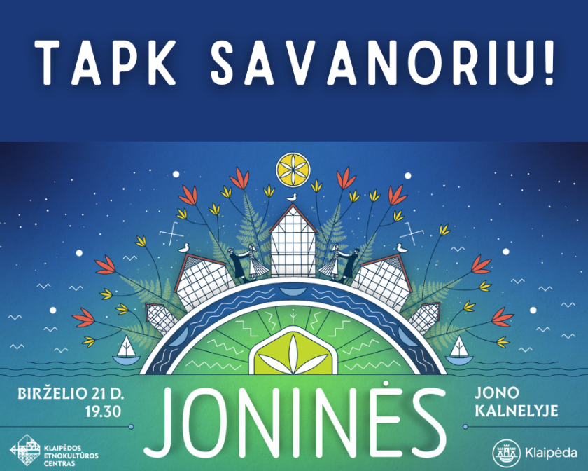 Kviečiame savanoriauti Joninių šventėje Klaipėdoje! 