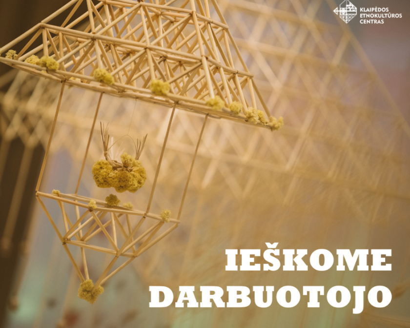 Klaipėdos etnokultūros centras ieško komandos nario!